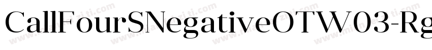 CallFourSNegativeOTW03-Rg Regular字体转换